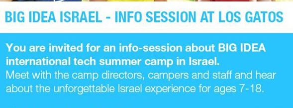 Silicon Valley Info Session - BIG IDEA Israeli Summer Camps - Los Gatos, CA