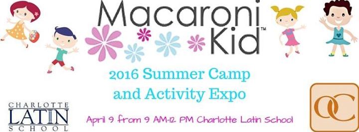 2016 South Charlotte Macaroni Kid Summer Camp and Activity Expo - Charlotte, NC