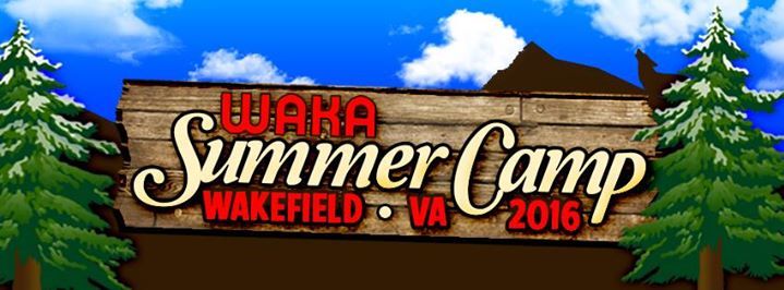 WAKA Summer Camp Virginia - GET YOUR DEPOSITS IN - Wakefield, VA