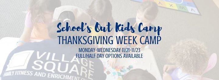 Kids Camp: Thanksgiving Week - Tampa, FL