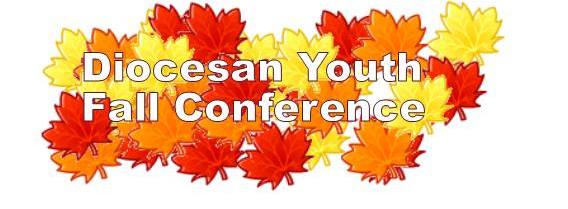 2016 Diocesan Youth Fall Conference for 6th-12th Graders - Morgantown, IN