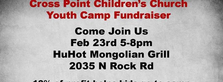 Cross Point Children's Church Youth Camp Fundraiser - Wichita, KS