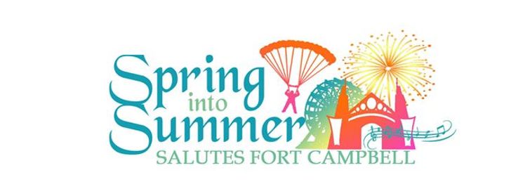 10th Annual Spring into Summer Salutes Fort Campbell - Oak Grove, KY