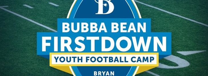 Bubba Bean Firstdown Youth Football Camp - Bryan, TX