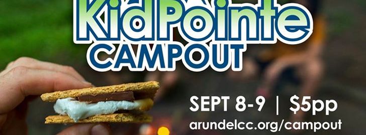 KidPointe Campout - Glen Burnie, MD