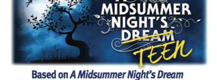 A Midsummer Night's TEEN Spring Break Camp - Truckee, CA