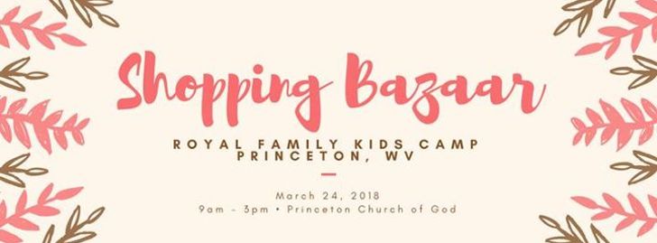 Royal Family Kids 6th Annual Spring Shopping Bazaar - Princeton, WV