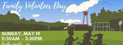 Spring Open House & Family Volunteer Day 