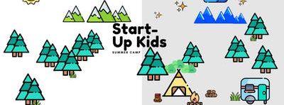 Start-Up Kids Summer Camp | Week 1