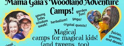 Mama Gaia's Summer Camps!