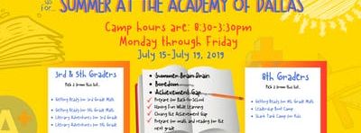 SUMMER CAMP AT ACADEMY OF DALLAS  [THE WEEK OF JUNE 15 - JUNE 19]