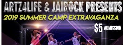 Artz4Life & JaiRock Ent Present Summer Camp Extravaganza 